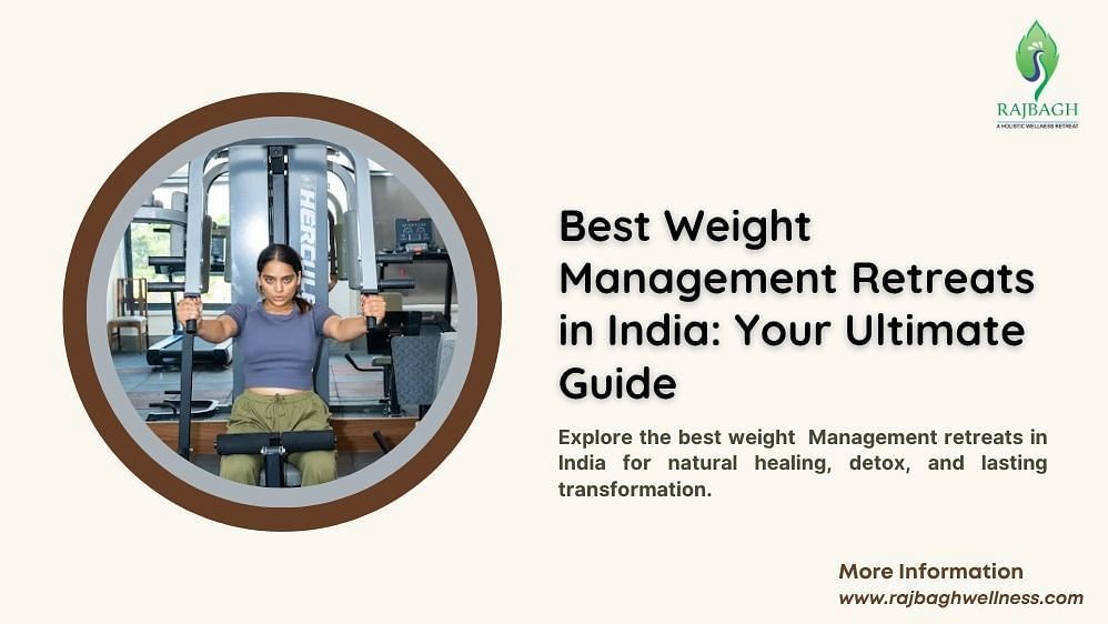Best Weight Management Retreats in India Your Ultimate Guide