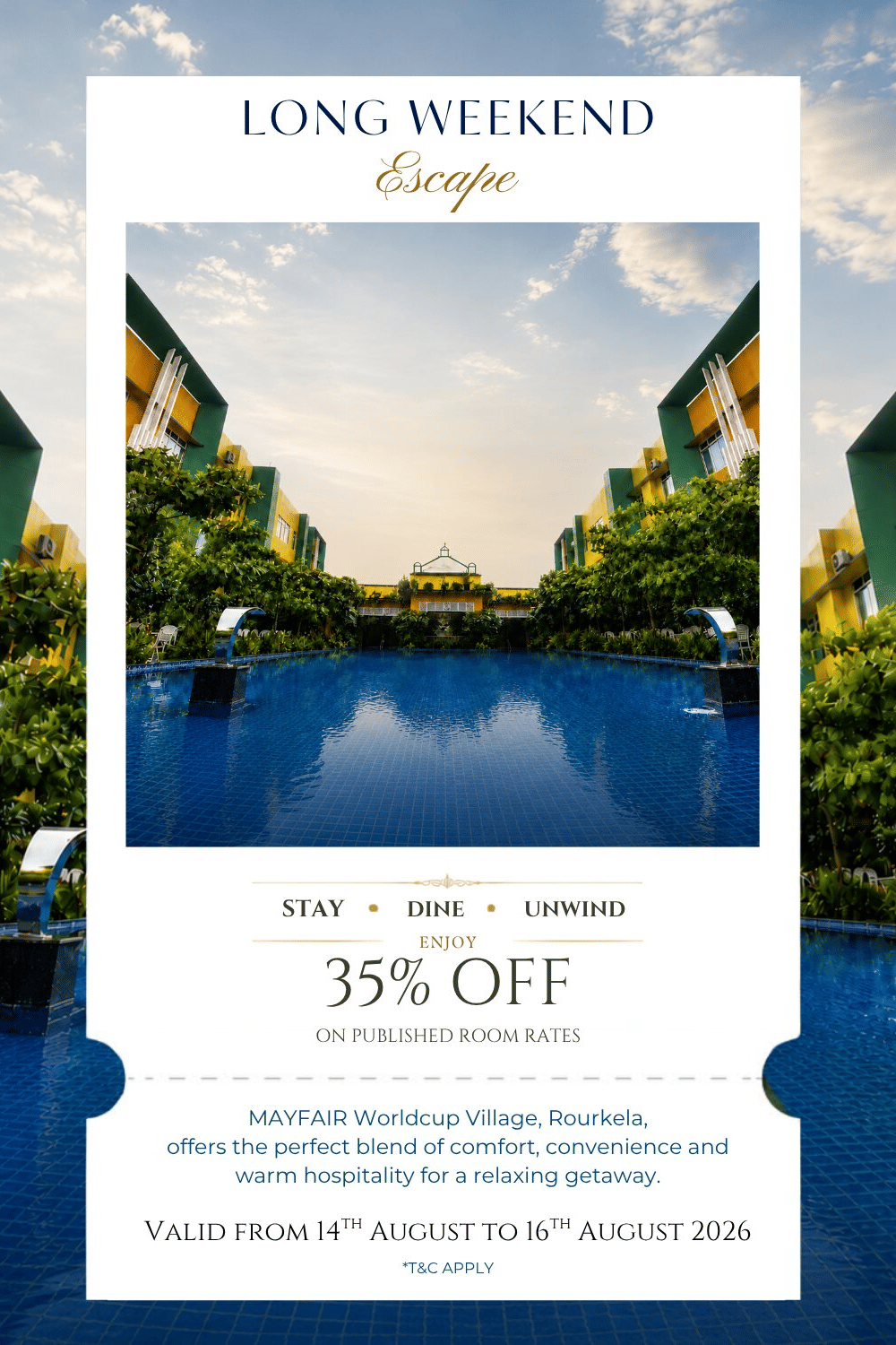 Promotional banner for Long Weekend Escape at MAYFAIR World Cup Village, Rourkela, offering 35% discount on published room rates across all room categories, valid on stays from 14th to 16th August 2026.