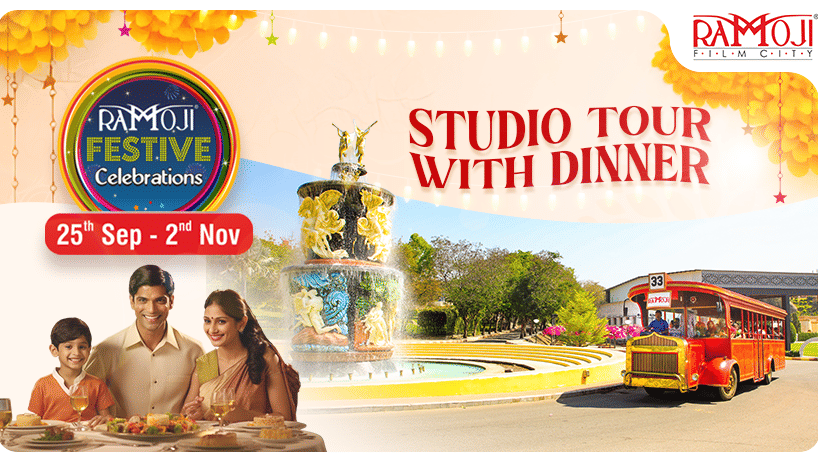 Ramoji Festive Celebrations banner promoting Studio Tour with Dinner, featuring family dining and tour bus, valid from 1st Sep to 7th Feb.