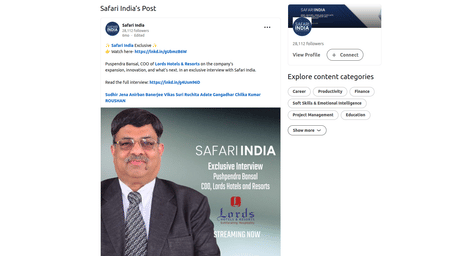 A PR article by Safari India showcasing Puspendra Bansal, COO of Lords Hotels & Resorts.