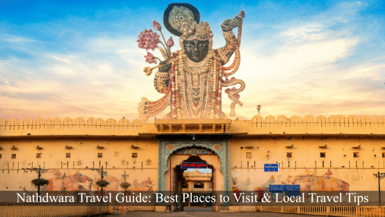 nathdwara travel guide