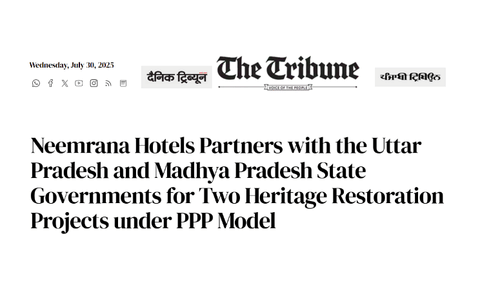 A media publication (The Tribune) headline announcing Neemrana Hotels partnership with state governments for heritage restoration projects under the PPP model.