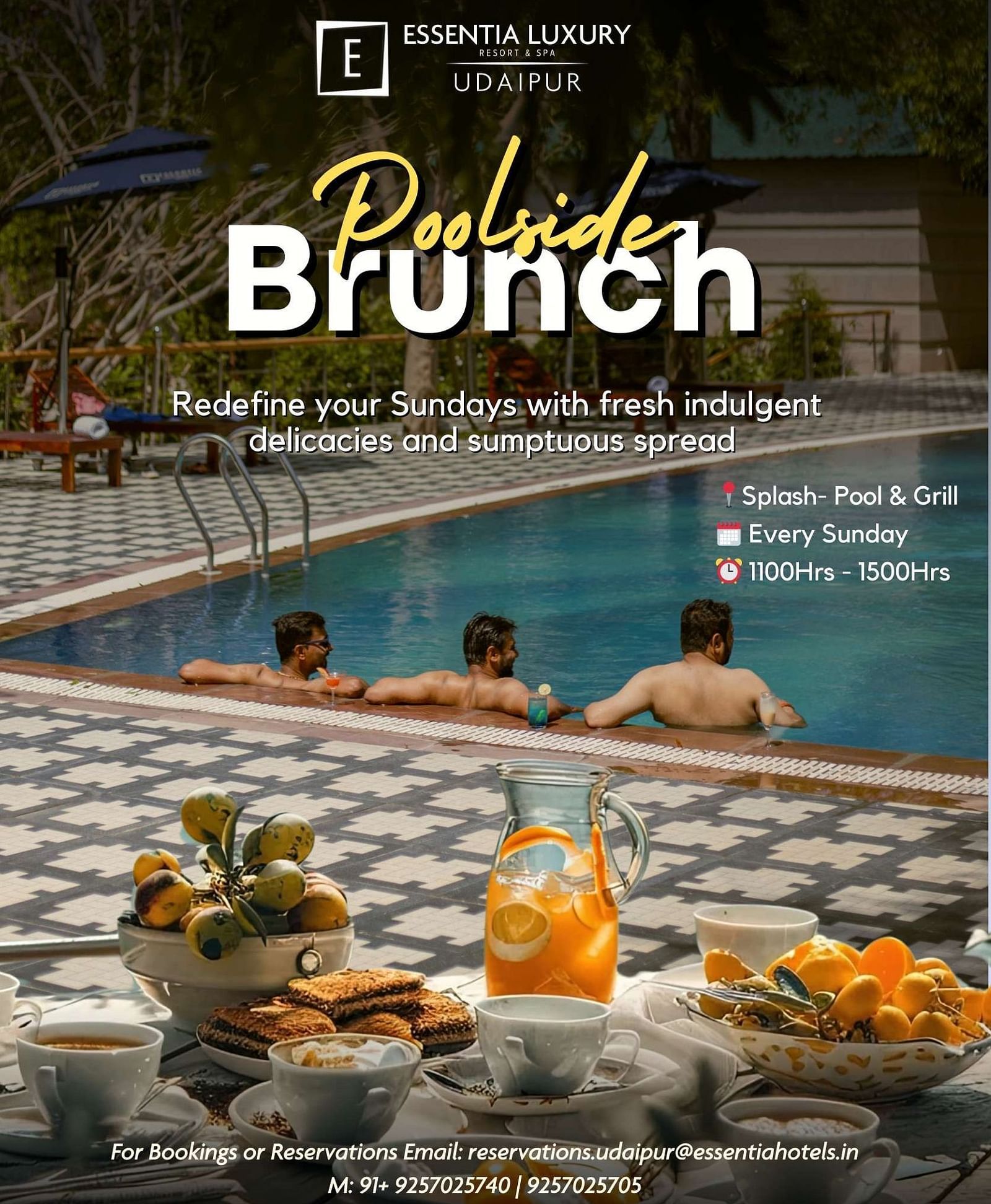 Men relaxing in a pool beside a spread of brunch items including tea, juice, fruits, and baked goods. Text promotes Poolside Brunch at Essentia Luxury Resort & Spa, Udaipur, held every Sunday from 11:00 AM to 3:00 PM at Splash – Pool & Grill.