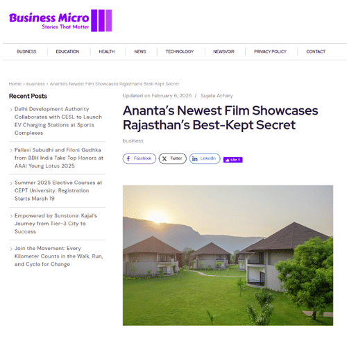 Article on Business World showcasing Anantas newest property and Ajabgarhs hidden beauty.