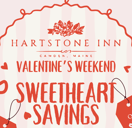 Valentine’s Weekend Sweetheart Savings creative at Hartstone Inn featuring a romantic stay offer with special inclusions and festive Valentine-themed design.