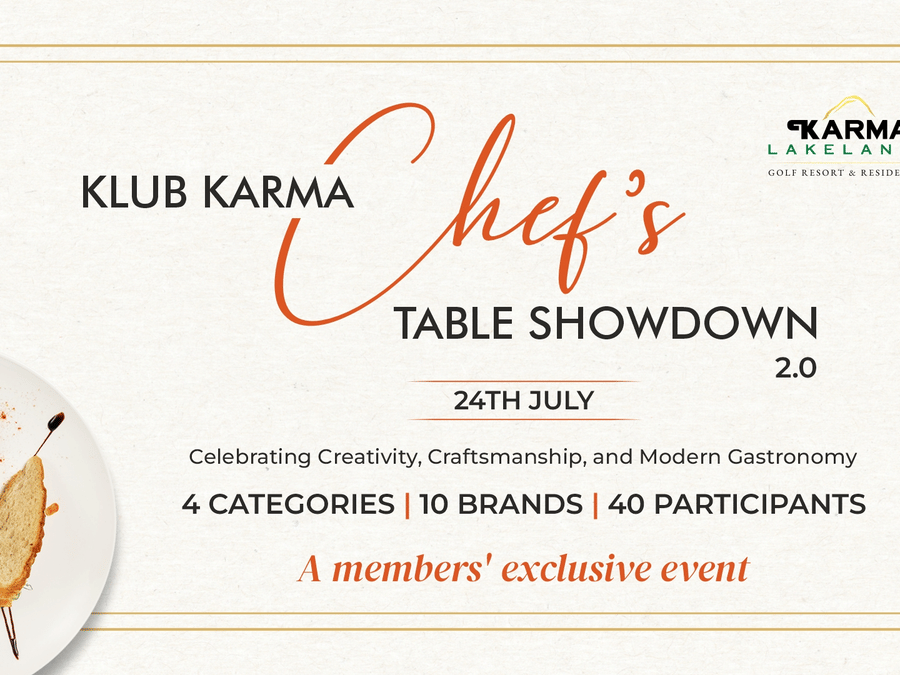 A promotional poster showcasing Klub Karma Chef's Table Showdown 2.0 at Karma Lakelands, highlighting a culinary competition with 4 categories, 10 brands, and 40 participants, alongside an image of a plated gourmet dish and event details.