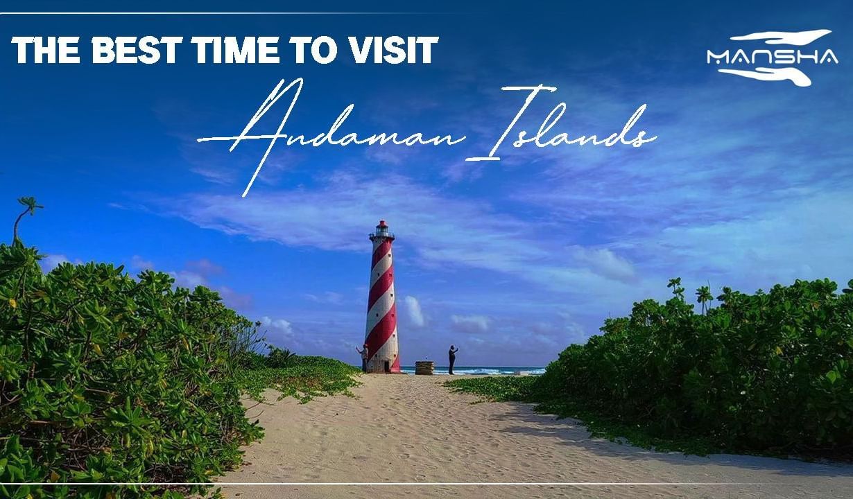 Lighthouse view with green field and ocean and the text reads, The Best Time to Visit Andaman Islands.