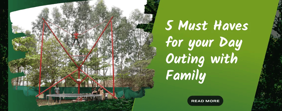 A poster that says 'Five must haves for your day outing with your family'