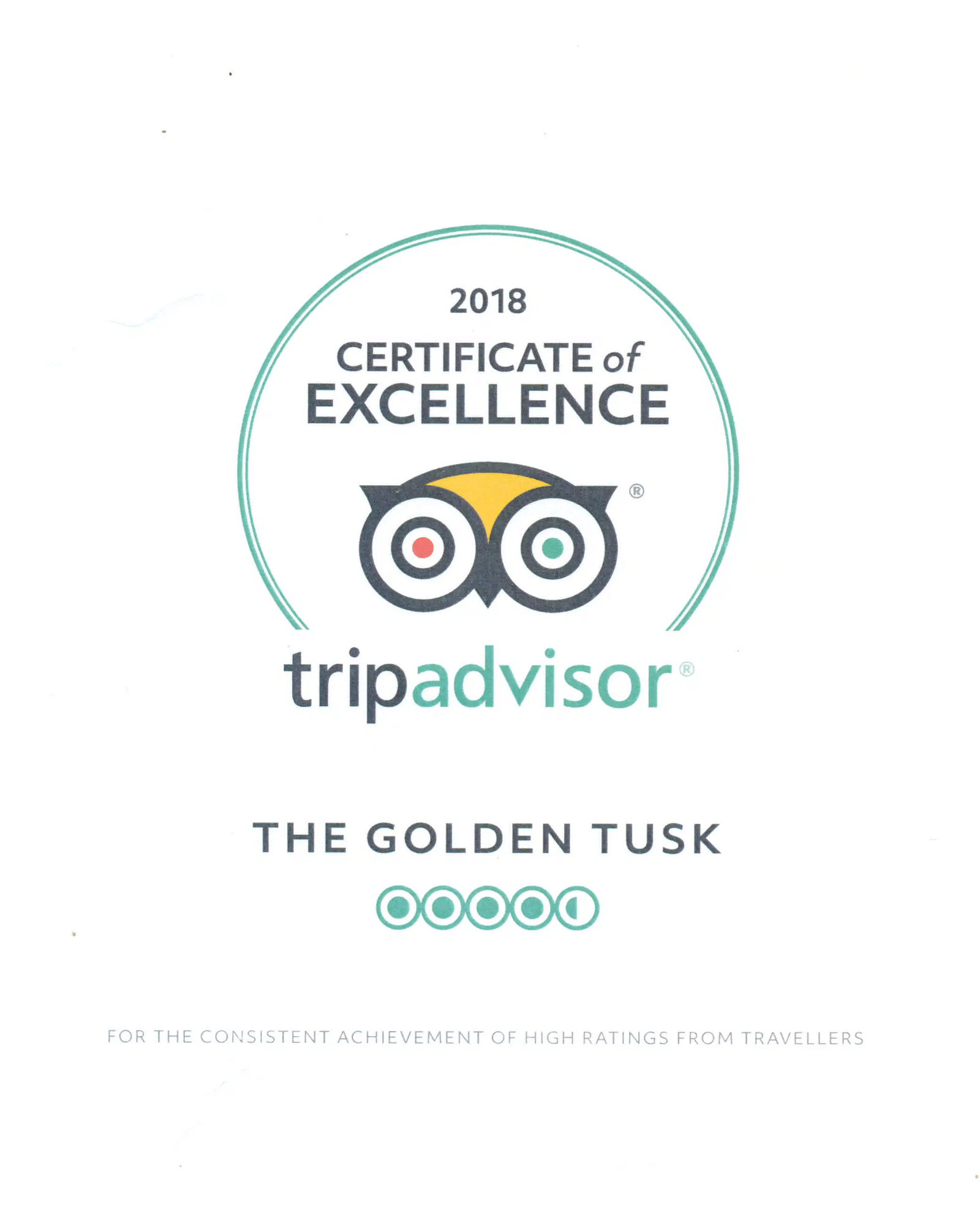 Certificate of excellence presented by TripAdvisor for the Golden Tusk Resort for the year 2018.
