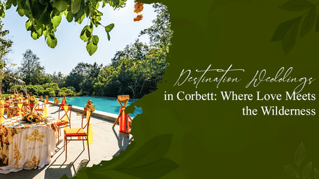 Destination Wedding in Corbett: Where Love Meets the Wilderness ???????? A beautiful outdoor setup by a pool.