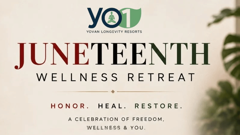 Juneteenth Wellness Retreat at YO1 Longevity & Health Resorts featuring luxury accommodation, massage therapies, acupuncture, wellness amenities, yoga, and a 25% limited-time offer.