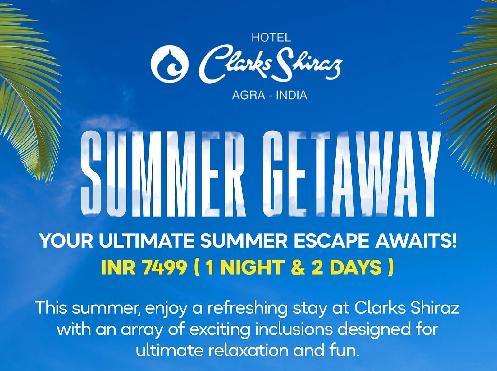 Creative of Summer getaway  Package 2025 