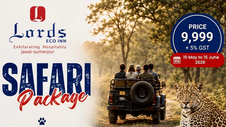 Lords Eco Inn Sumerpur, Safari Package Ad Creative 