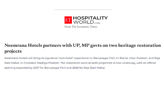 A media outlet logo Hospitality News with a brief summary of Neemrana Hotels partnership with Uttar Pradesh and Madhya Pradesh governments for heritage restoration projects.