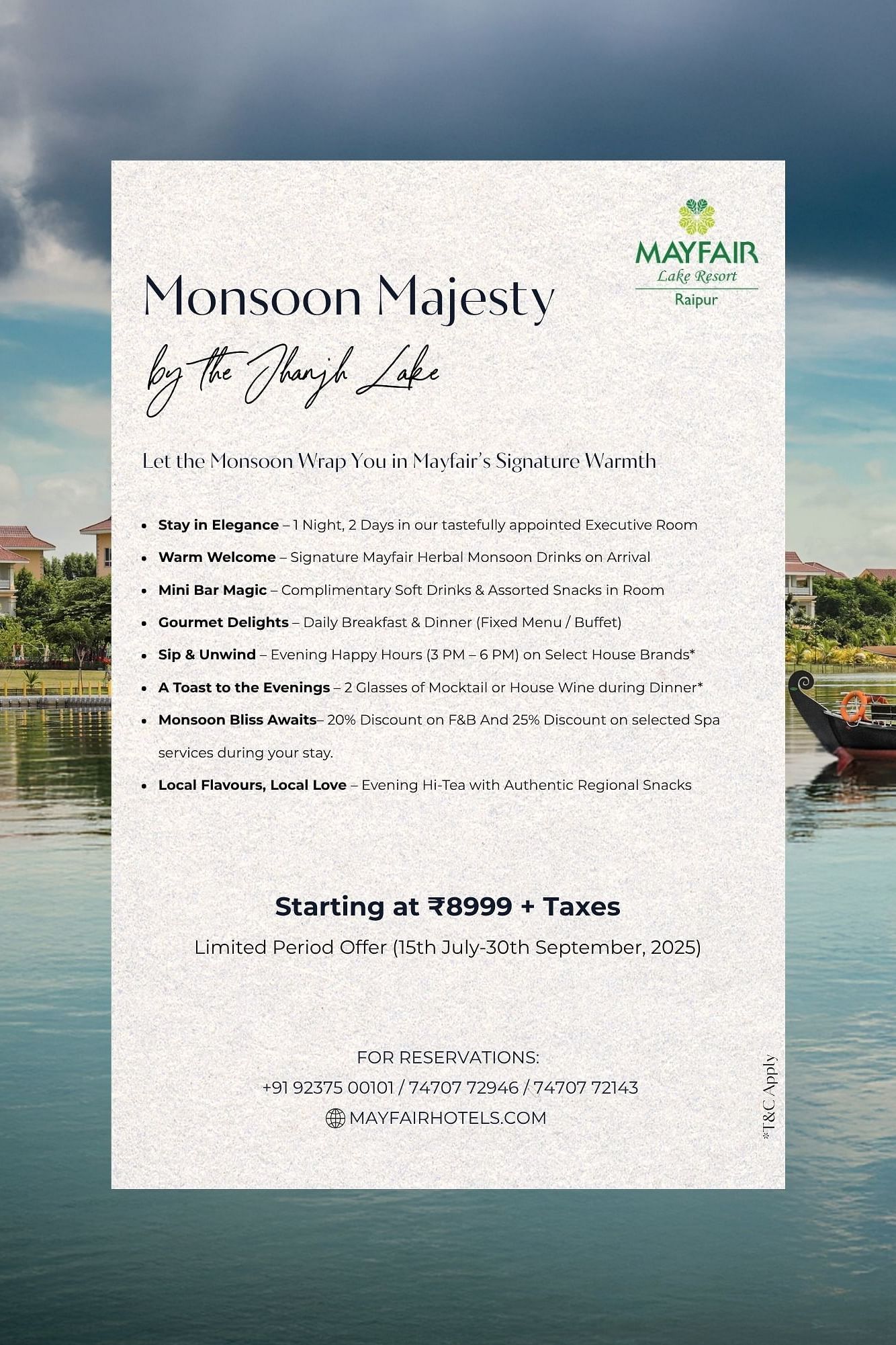 Promotional flyer for the Monsoon Majesty offer at MAYFAIR Lake Resort, Raipur, showcasing stay inclusions, dining, wellness, and cultural experiences over a lake backdrop.