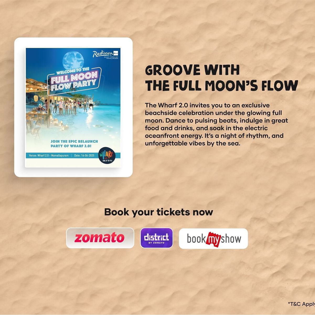A creative banner for the Full Moon Flow Party at Wharf Restaurant at Radisson Blu Temple Bay, Mamallapuram