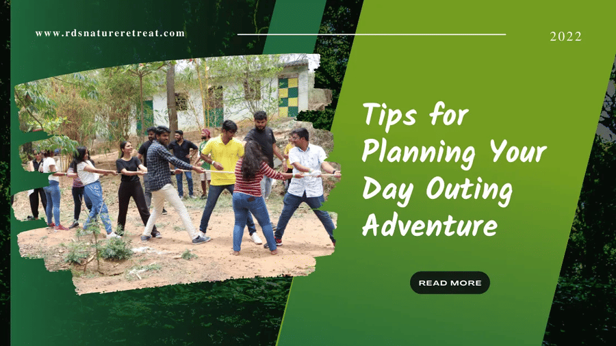 Tips for Planning Your Day Outing Adventure