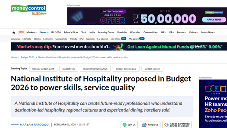 An article by Money Control showcasing National Institute of Hospitality proposed in Budget 2026 to power skills, service quality.