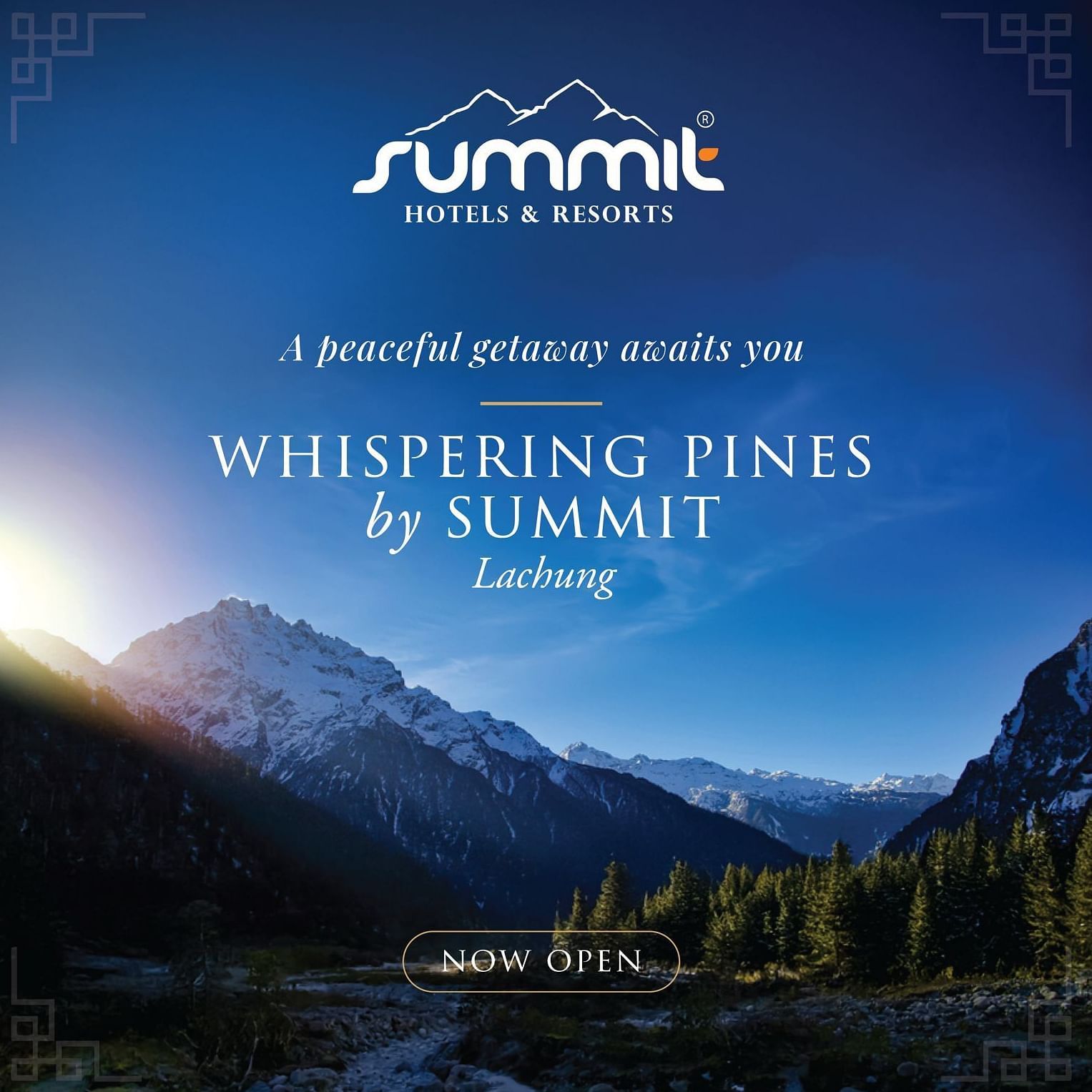 Banner for Whispering Pines by Summit, Lachung, featuring mountains and Now Open text.