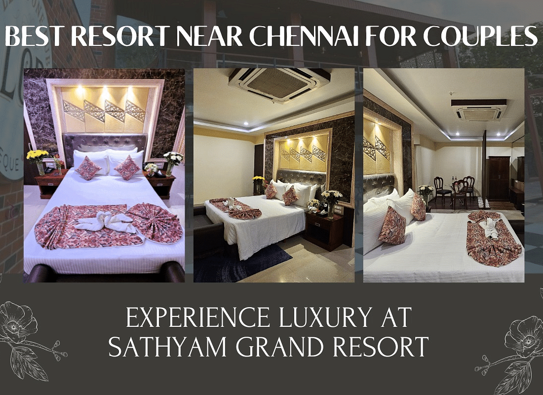 Best Resorts Near Chennai for Couples