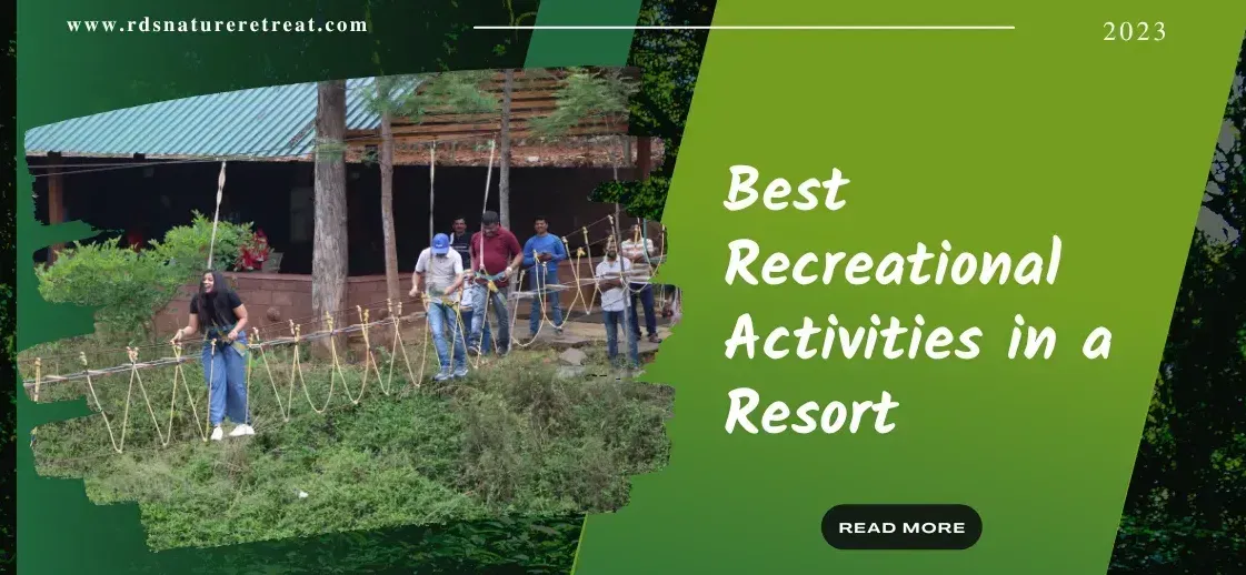 A poster that says 'Best Recreational activities in a resort with green background and white font'