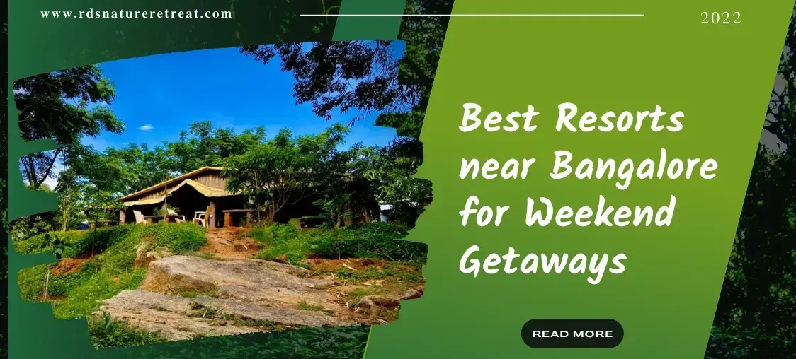 A poster with a green background and white font that says 'Best resorts near Bangalore for weekend getaways'