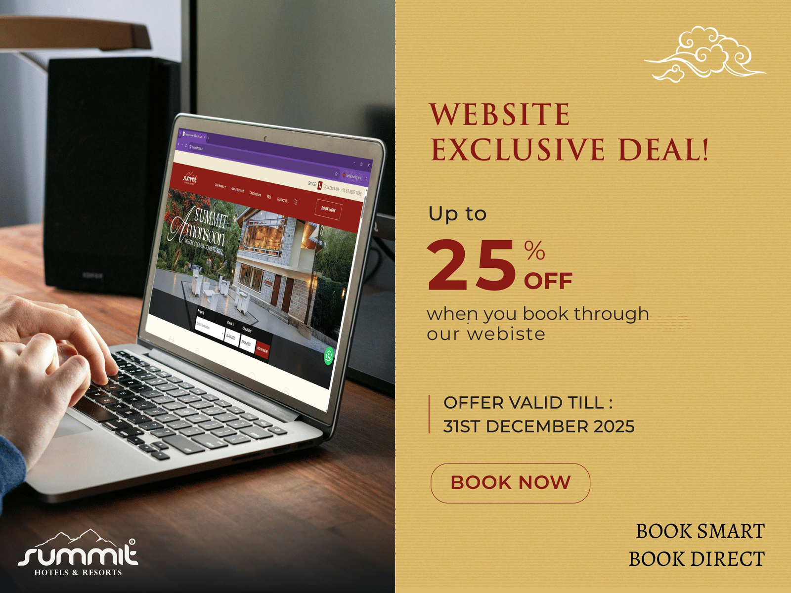Book directly through the Website of Summit Hotels and Resorts and enjoy a discount of 25%. Offer valid till 31st December 2025.