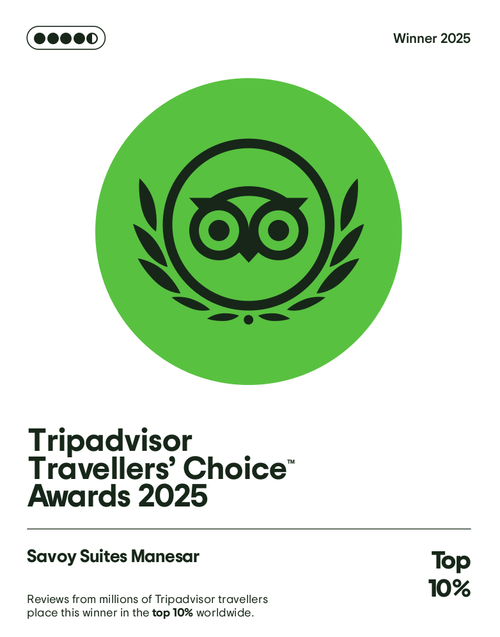 Savoy Suites Manesar Traveller's Choice Awards from TripAdvisor 2025