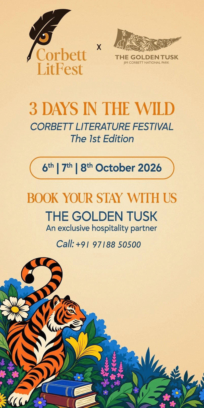 Corbett Literature Festival poster featuring The Golden Tusk, Jim Corbett National Park, with event dates 6th to 8th October 2026, booking details and illustrated tiger artwork.